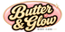 Butter &amp; Glow - Home